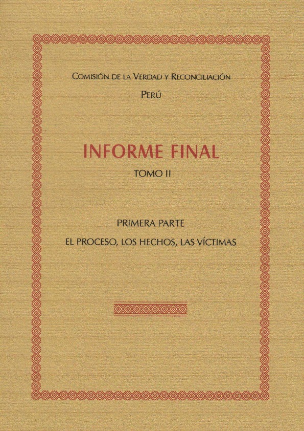 Informe Final de la Comisión de la Verdad y Reconciliación - Tomo II